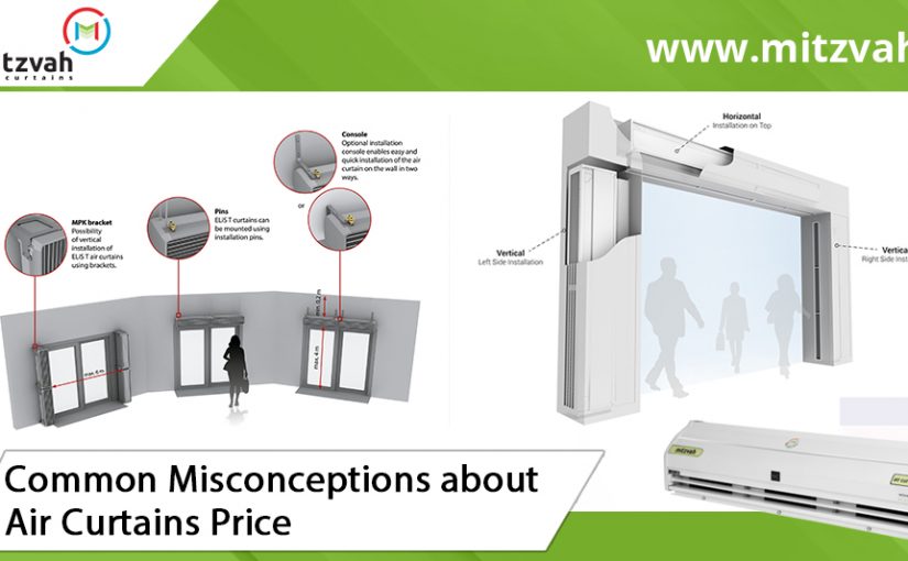 3 Common Misconceptions about Air Curtains Price